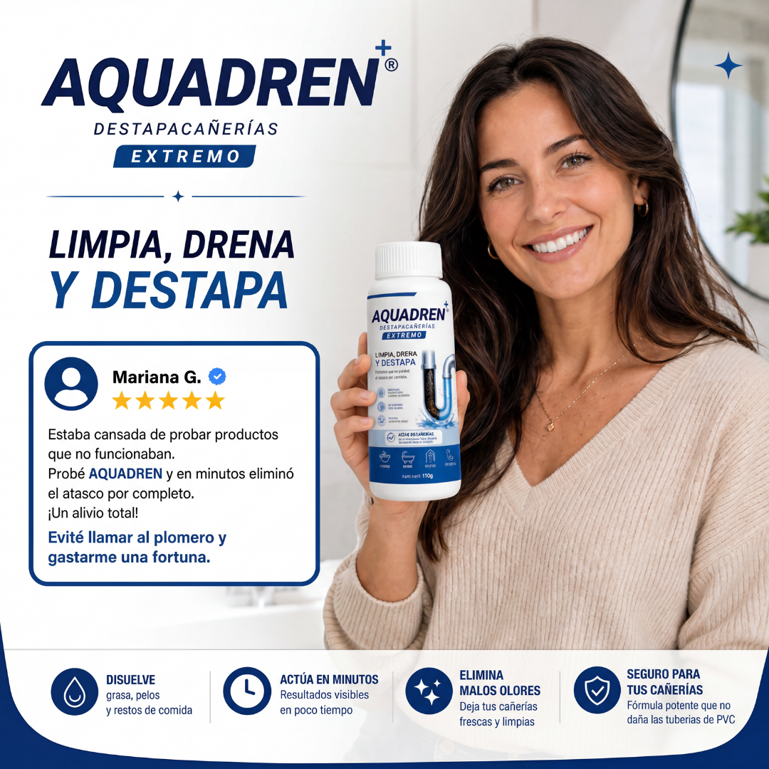 Aquadren Destapacañerías - Eliminá Obstrucciones en Minutos